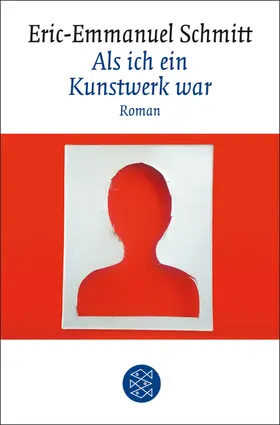 Schmitt |  Als ich ein Kunstwerk war | Buch |  Sack Fachmedien