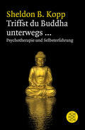 Kopp |  Triffst du Buddha unterwegs... | Buch |  Sack Fachmedien