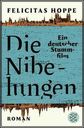Hoppe | Die Nibelungen | Buch | 978-3-596-19354-7 | www.sack.de