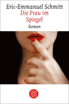 Schmitt |  Die Frau im Spiegel | Buch |  Sack Fachmedien