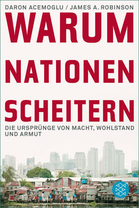 Acemoglu / Robinson | Warum Nationen scheitern | Buch | 978-3-596-19558-9 | sack.de