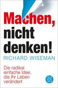Wiseman |  MACHEN - nicht denken! | Buch |  Sack Fachmedien