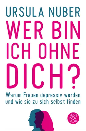Nuber |  Wer bin ich ohne dich? | Buch |  Sack Fachmedien