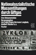 Kogon / Langbein / Rückerl |  Nationalsozialistische Massentötungen durch Giftgas | Buch |  Sack Fachmedien
