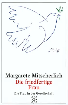 Mitscherlich |  Die friedfertige Frau | Buch |  Sack Fachmedien