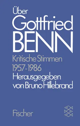 Benn |  Über Gottfried Benn. Kritische Stimmen 1957-1986 | Buch |  Sack Fachmedien