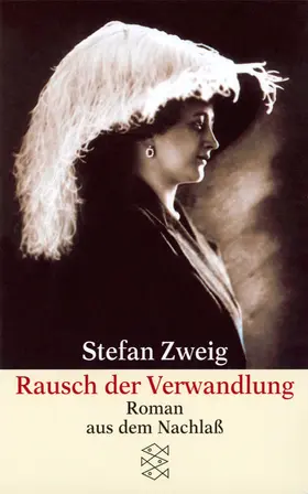 Zweig / Beck |  Rausch der Verwandlung | Buch |  Sack Fachmedien
