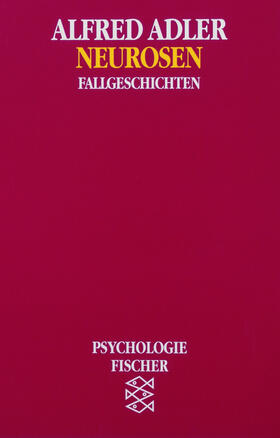 Adler |  Adler, A: Neurosen | Buch |  Sack Fachmedien