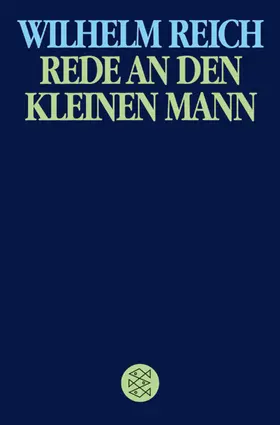 Reich |  Rede an den kleinen Mann | Buch |  Sack Fachmedien