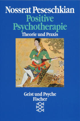 Peseschkian |  Positive Psychotherapie | Buch |  Sack Fachmedien