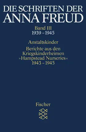 Freud |  Die Schriften der Anna Freud 03 | Buch |  Sack Fachmedien
