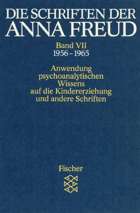 Freud |  Die Schriften der Anna Freud | Buch |  Sack Fachmedien