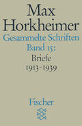 Schmidt / Horkheimer / Schmid Noerr |  Gesammelte Schriften XV | Buch |  Sack Fachmedien