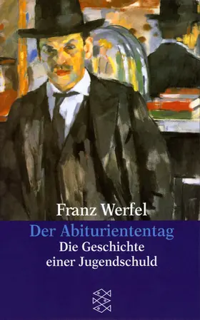 Werfel | Der Abituriententag | Buch | 978-3-596-29455-8 | www.sack.de