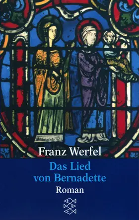Werfel | Das Lied von Bernadette | Buch | 978-3-596-29462-6 | www.sack.de