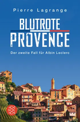 Lagrange |  Blutrote Provence | Buch |  Sack Fachmedien