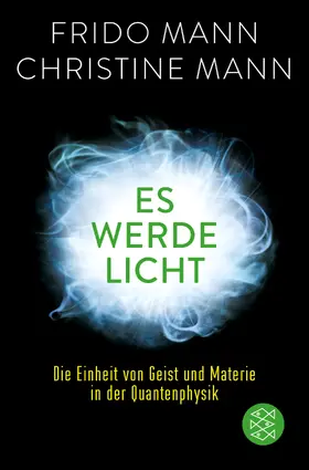 Mann |  Es werde Licht | Buch |  Sack Fachmedien