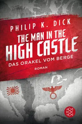 Dick |  The Man in the High Castle/Das Orakel vom Berge | Buch |  Sack Fachmedien