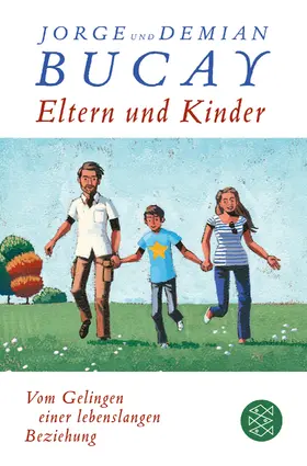 Bucay | Eltern und Kinder | Buch | 978-3-596-29845-7 | www.sack.de