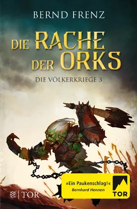 Frenz |  Die Rache der Orks | Buch |  Sack Fachmedien