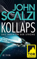 Scalzi |  Kollaps - Das Imperium der Ströme 1 | Buch |  Sack Fachmedien