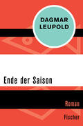 Leupold |  Ende der Saison | Buch |  Sack Fachmedien