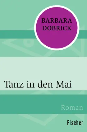Dobrick |  Tanz in den Mai | Buch |  Sack Fachmedien