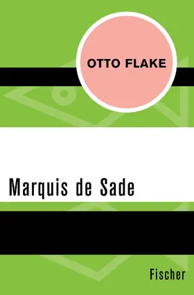 Flake |  Marquis de Sade | Buch |  Sack Fachmedien
