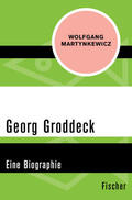 Martynkewicz |  Georg Groddeck | Buch |  Sack Fachmedien