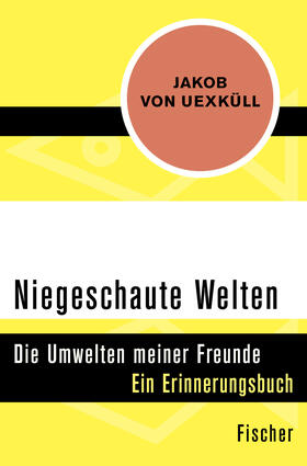 Uexküll | Niegeschaute Welten | Buch | 978-3-596-30234-5 | sack.de