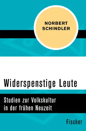 Schindler |  Widerspenstige Leute | Buch |  Sack Fachmedien