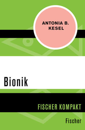 Kesel | Kesel, A: Bionik | Buch | 978-3-596-30290-1 | sack.de