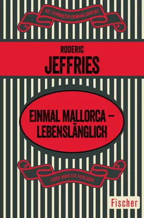Jeffries |  Einmal Mallorca – lebenslänglich | Buch |  Sack Fachmedien