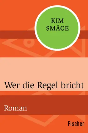 Småge |  Wer die Regel bricht | Buch |  Sack Fachmedien