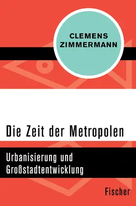 Zimmermann |  Die Zeit der Metropolen | Buch |  Sack Fachmedien
