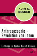 Becker |  Anthroposophie - Revolution von innen | Buch |  Sack Fachmedien