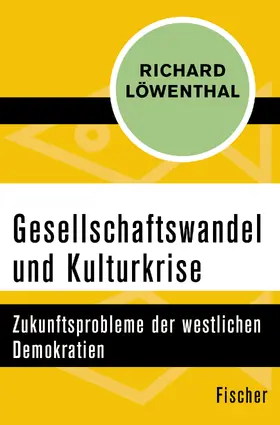 Löwenthal |  Gesellschaftswandel und Kulturkrise | Buch |  Sack Fachmedien