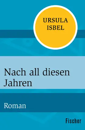Isbel |  Nach all diesen Jahren | Buch |  Sack Fachmedien