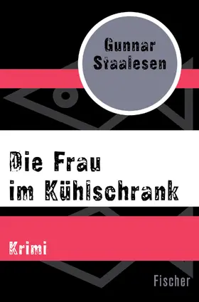 Staalesen |  Die Frau im Kühlschrank | Buch |  Sack Fachmedien