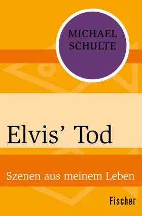 Schulte |  Elvis’ Tod | Buch |  Sack Fachmedien