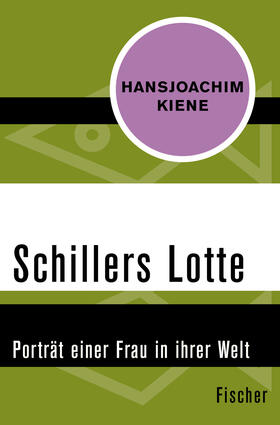 Kiene | Schillers Lotte | Buch | 978-3-596-30584-1 | sack.de