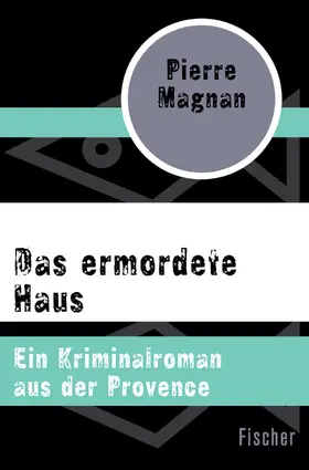 Magnan |  Das ermordete Haus | Buch |  Sack Fachmedien