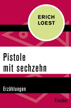 Loest |  Pistole mit sechzehn | Buch |  Sack Fachmedien