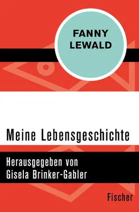 Lewald / Brinker-Gabler |  Meine Lebensgeschichte | Buch |  Sack Fachmedien