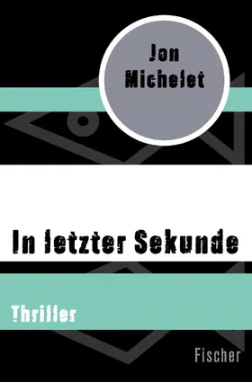 Michelet |  In letzter Sekunde | Buch |  Sack Fachmedien