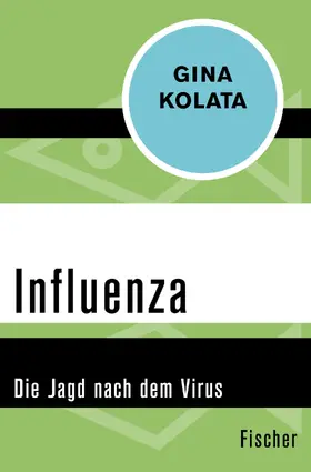 Kolata |  Influenza | Buch |  Sack Fachmedien