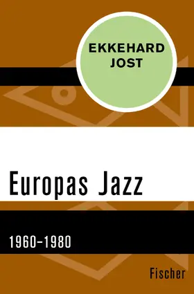 Jost |  Europas Jazz | Buch |  Sack Fachmedien