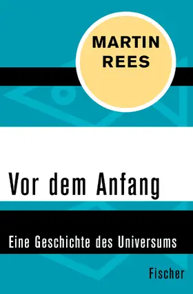 Rees |  Vor dem Anfang | Buch |  Sack Fachmedien