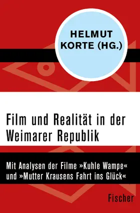 Korte / Happel / Michaelis |  Film und Realität in der Weimarer Republik | Buch |  Sack Fachmedien