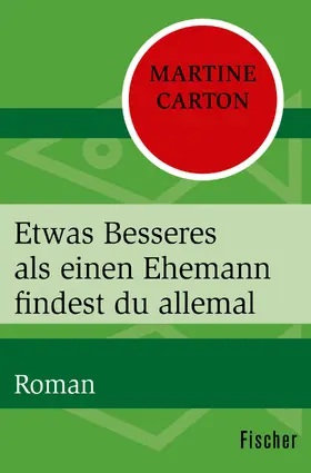 Carton |  Etwas Besseres als einen Ehemann findest du allemal | Buch |  Sack Fachmedien